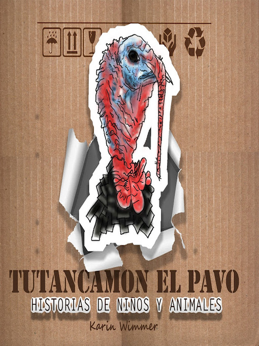 Title details for Tutancamon el pavo by Karin Wimmer - Available
